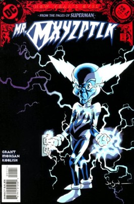 Mr. Mxyzptlk (Villains) #1