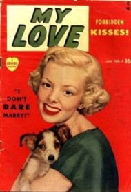 My Love (1st Series) 1949 - 1950 #3