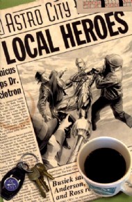 Astro City: Local Heroes 2003 - 2004