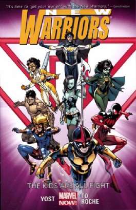 New Warriors (5th Series): the Kids Are All Fight