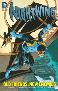 Nightwing: Old Friends, New Enemies 2013