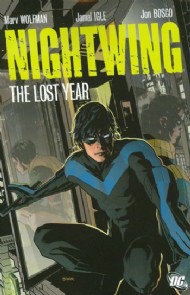 Nightwing: the Lost Year 2008 #13