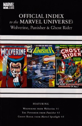Official Index to the Marvel Universe: Wolverine, Punisher & Ghost Rider #1