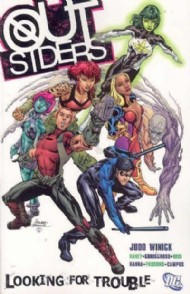 Outsiders (3rd Series): Looking for Trouble 2004 #1