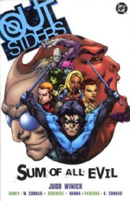 Outsiders (3rd Series): Sum of All Evil 2004 #2