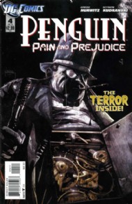 Penguin: Pain and Prejudice 2011 - 2012 #4