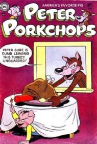 Peter Porkchops 1949 - 1960 #31
