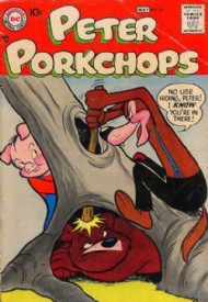 Peter Porkchops 1949 - 1960 #55