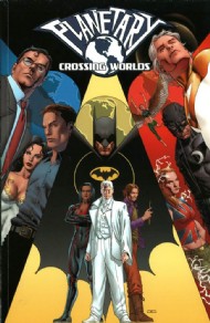 Planetary: Crossing Worlds 2004