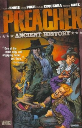 Preacher: Ancient History