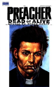 Preacher: Dead or Alive 2000