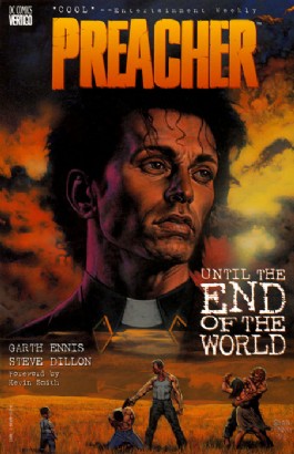 Preacher: Until the End of the World