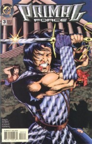 Primal Force 1994 - 1995 #3