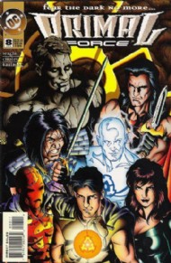 Primal Force 1994 - 1995 #8