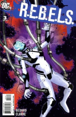 R.E.B.E.L.S. #3