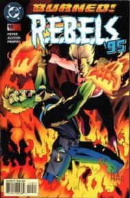 R.E.B.E.L.S. '94-'96 1994 - 1996 #10