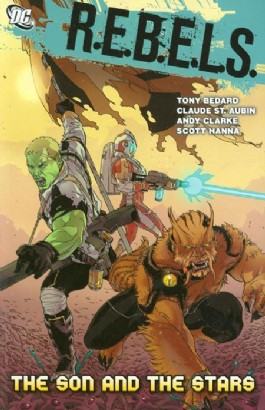 R.E.B.E.L.S.: the Son and the Stars #3