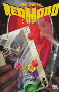 Red Hood: the Lost Days 2010 - 2011