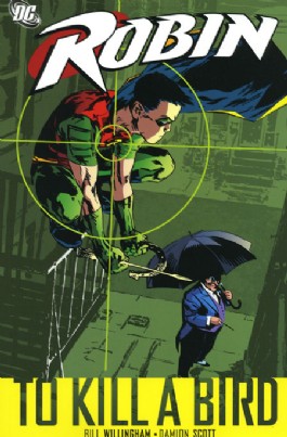 Robin: to Kill a Bird