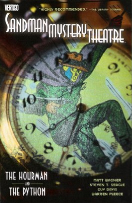 Sandman Mystery Theatre: the Hourman and the Python