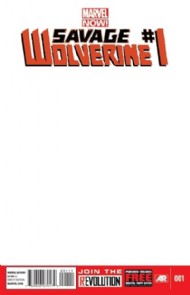 Savage Wolverine 2013 - 2014 #1