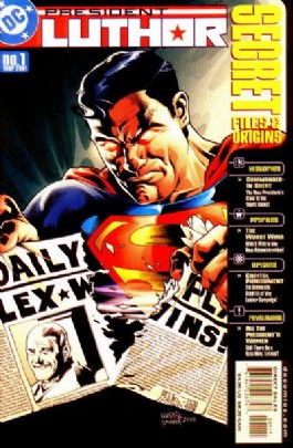 Secret Files and Origins President Luthor #1