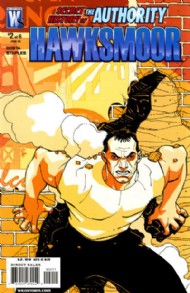 Secret History of the Authority: Hawksmoor 2008 #2