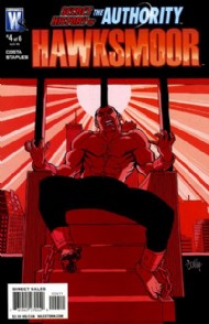 Secret History of the Authority: Hawksmoor 2008 #4