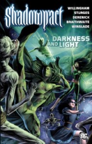 Shadowpact: Darkness and Light 2008