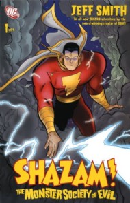 Shazam!: the Monster Society of Evil 2007 #1