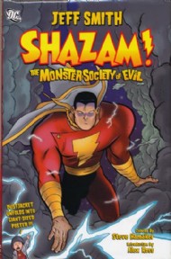Shazam!: the Monster Society of Evil 2007