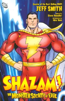 Shazam!: the Monster Society of Evil