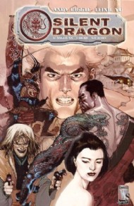 Silent Dragon 2005 - 2006