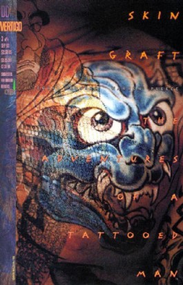 Skin Graft: the Adventures of a Tattooed Man #3