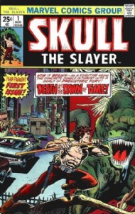 Skull the Slayer 1975 - 1976 #1