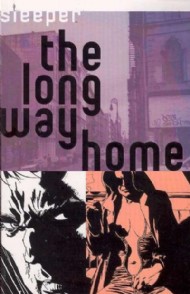 Sleeper: the Long Way Home 2005