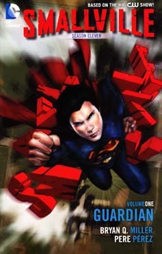 Smallville Season Eleven: Guardian #1