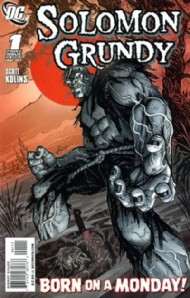 Solomon Grundy 2009 #1