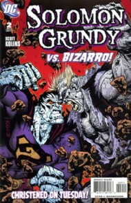 Solomon Grundy 2009 #2