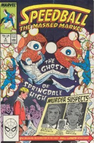 Speedball: the Masked Marvel 1988 - 1989 #4