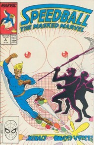 Speedball: the Masked Marvel 1988 - 1989 #6