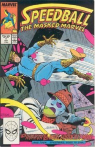Speedball: the Masked Marvel 1988 - 1989 #7
