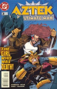 Aztek: the Ultimate Man 1996 - 1997 #3