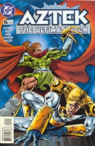 Aztek: the Ultimate Man 1996 - 1997 #5