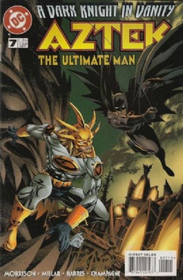 Aztek: the Ultimate Man #7