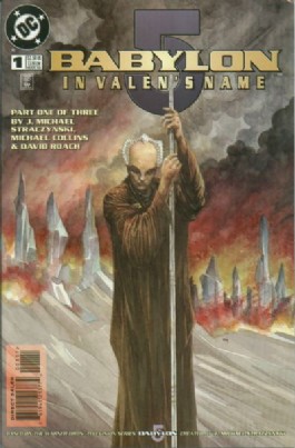 Babylon 5: in Valen's Name #1