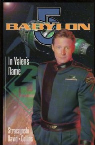 Babylon 5: in Valen's Name 1998