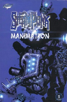 Steampunk: Manimatron #1