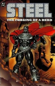 Steel: the Forging of a Hero 1997