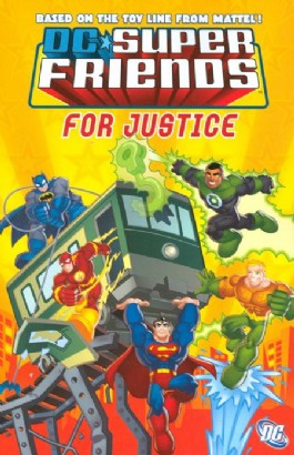 Super Friends: for Justice #1